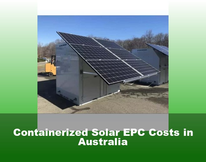 Containerized Solar EPC Costs in Australia